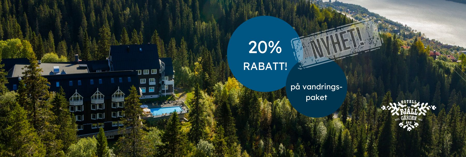 20% rabatt på vandringspaket hos Hotell Fjällgården i Åre