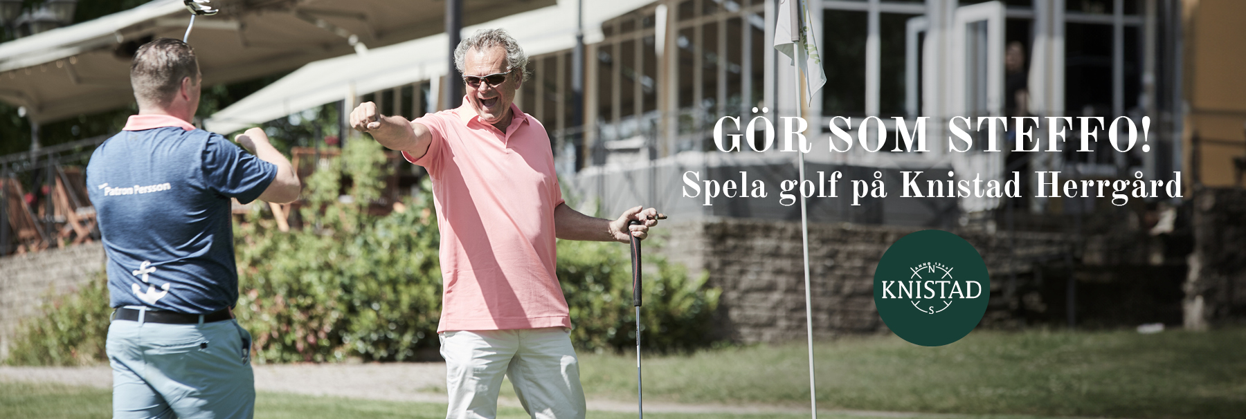 900 kr rabatt på golfpaket Sköna söndag på Knistad Herrgård!